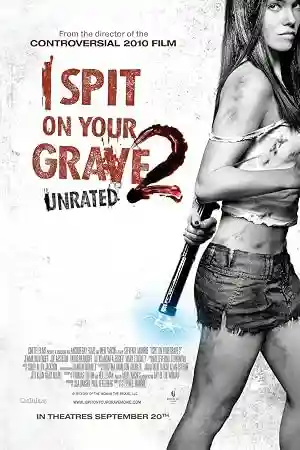 Poster of I Spit on Your Grave 2 (2013) Hindi Dual Audio [HDRip]